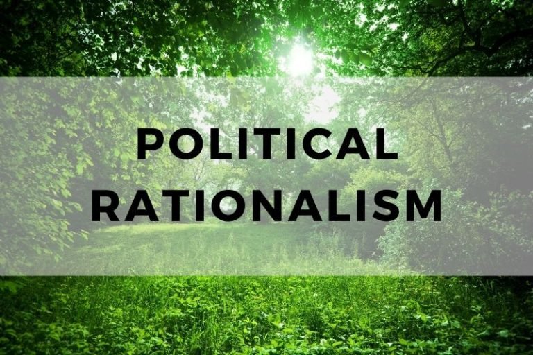 The Impact of Political Rationalism on Modern Governance