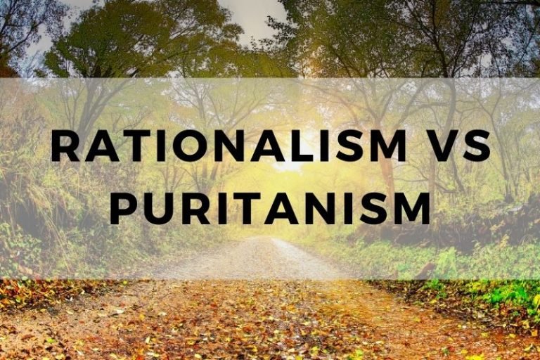 Rationalism vs Puritanism: Exploring the Conflict