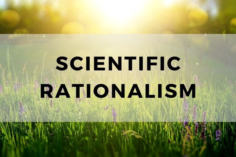 Scientific Rationalism