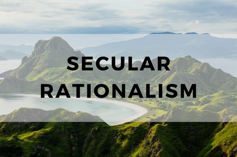 Secular Rationalism