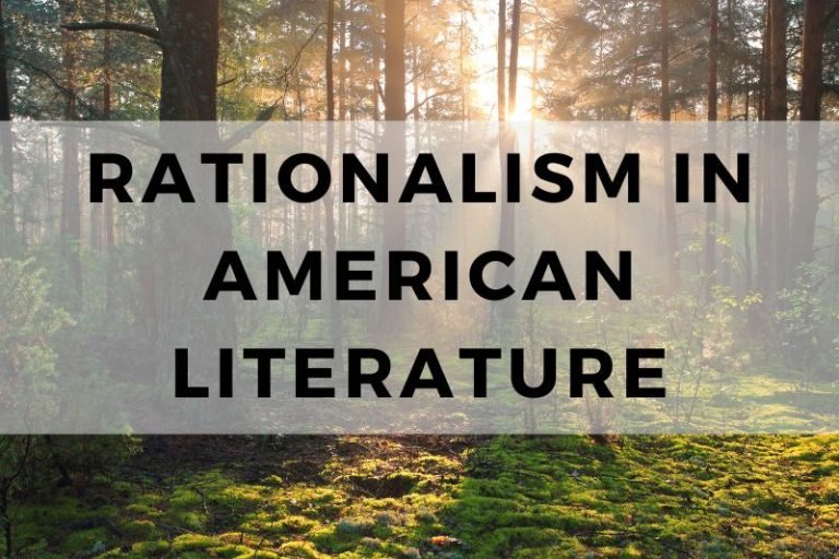 An Overview of Rationalism in American Literature