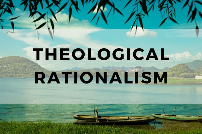 Theological Rationalism